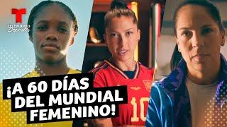A SOLO 60 DIAS DE LA COPA MUNDIAL FEMENINA DE LA FIFA! | Telemundo Deportes