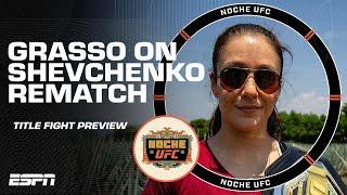 Alexa Grasso previews rematch vs. Valentina Shevchenko at Noche UFC | ESPN MMA