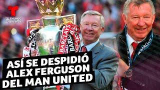 Alex Ferguson: El emocionante 5-5 en su despedida del Manchester United | Telemundo Deportes
