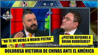 Chivas fue HUMILLADO por América y Pietrasanta SE PELEÓ A LOS GRITOS con Álvaro | Futbol Picante