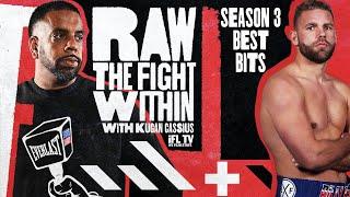 ‘I WOULD BE IN PRISON!’ - RAW: THE FIGHT WITHIN SEASON 3 BEST BITS