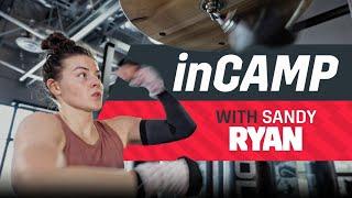 In Camp: Sandy Ryan In Vegas Aims To Unify Vs Jessica McCaskill