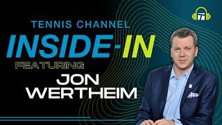 Jon Wertheim on Coco's US Open Opportunity, Djokovic's Winning Ways and More | Inside-In Podcast