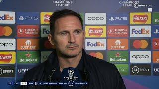"We were the better team tonight." Frank Lampard reacts as Chelsea exit the Champions League