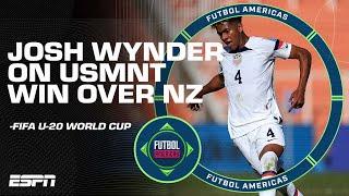 'We EXECUTED our game plan' Joshua Wynder on USMNT's win over New Zealand at U-20 WC | ESPN FC