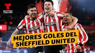 Mejores goles del Sheffield United en su ascenso a la Premier League | Telemundo Deportes