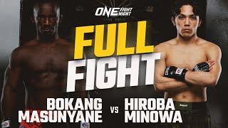 Bokang Masunyane vs. Hiroba Minowa | ONE Championship Full Fight