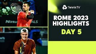 Djokovic Takes On Dimitrov; Rune & Fognini Clash | Rome 2023 Highlights Day 5