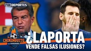 Laporta sigue usando la imagen de Messi a su favor?: El Chiringuito