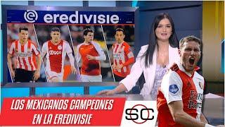 SANTIAGO GIMÉNEZ se unió al club de los mexicanos campeones en la Eredivisie | SportsCenter