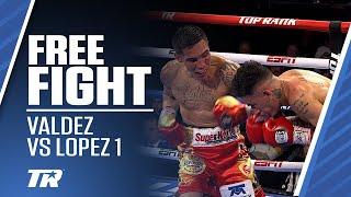 Oscar Valdez vs Adam Lopez 1 | FREE FIGHT | Rematch Sat Co-Feature Haney Loma PPV