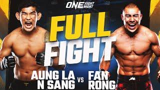 Aung La N Sang vs. Fan Rong | ONE Championship Full Fight