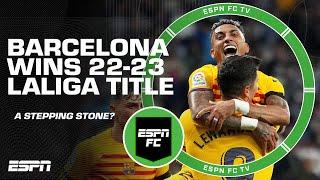 Winning LaLiga used to just be what Barcelona did ‍️ - Sid Lowe | ESPN FC