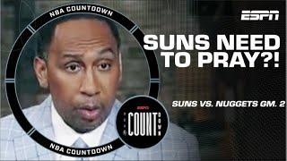 Stephen A. thinks the Suns need to PRAY against the Nuggets  | NBA Countdown
