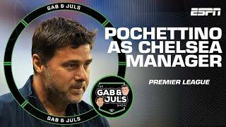 ‘I’m EXCITED!’ How much time will Chelsea give Mauricio Pochettino to build his side? | ESPN FC