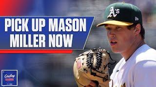 Mason Miller is a low-risk, high-reward fantasy add after call up | Circling the Bases | NBC Sports