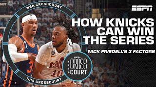 The 3 keys to the Knicks winning the playoff series vs. the Cavaliers | NBA Crosscourt