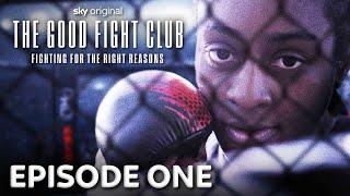 The Good Fight Club | Episode One | Sky Documentaries