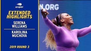 Serena Williams vs. Karolina Muchova Extended Highlights | 2019 US Open Round 3