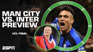 [FULL PREVIEW] Champions League Final is SET  Inter Milan vs. Manchester City  | ESPN FC