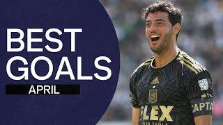 April's Must-See MLS Goals: Watch the Best of the Best Now!