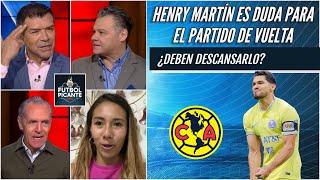 AMÉRICA Lo último sobre las lesiones de Henry Martín y Álvaro Fidalgo en Liguilla | Futbol Picante