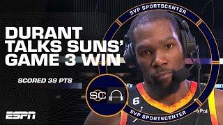 Kevin Durant says Suns need to keep momentum going for Game 4 | SC with SVP
