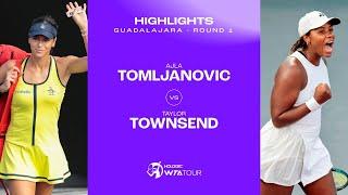 Ajla Tomljanovic vs. Taylor Townsend | 2023 Guadalajara Round 1 | WTA Match Highlights
