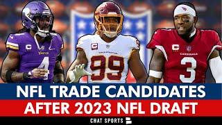 NFL Trade Rumors: Top Trade Candidates After NFL Draft Ft. Chase Young, Parick Queen & Dalvin Cook