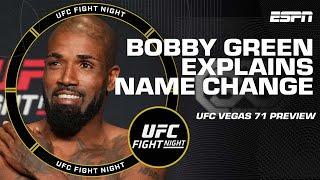 Bobby Green explains why he’ll change his name to ‘King’ | UFC Live