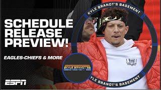 NFL Schedule Release Preview: Eagles-Chiefs, Bills-Bengals & MORE! | Kyle Brandt’s Basement