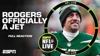 Aaron Rodgers OFFICIALLY a New York Jet  The FULL REACTION from NFL Live