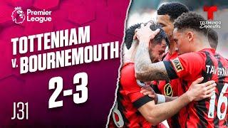 Highlights & Goals | Tottenham v. Bournemouth 2-3 | Premier League | Telemundo Deportes