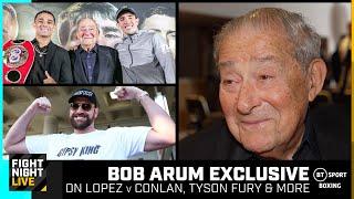 Bob Arum Exclusive: Lopez v Conlan, Tyson Fury & More