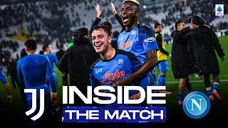 A thrilling encounter at the Allianz Stadium | Inside The Match | Juventus-Napoli | Serie A 2022/23
