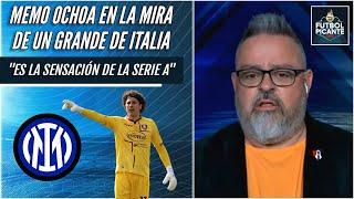 SENSACIONAL Memo Ochoa, con Salernitana, llama la atención de Inter y en Inglaterra | Futbol Picante