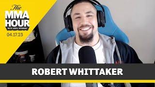 Robert Whittaker on Israel Adensaya Celebration: 'You Can't Hold a Grudge With a 5-Year-Old'