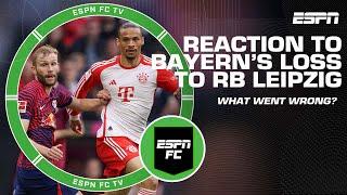This isn't like Bayern Munich, this isn't what they do! - Dan Thomas on loss to RB Leipzig | ESPN FC