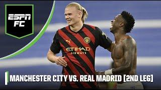 Manchester City vs. Real Madrid SECOND LEG [Full Reaction] | ESPN FC