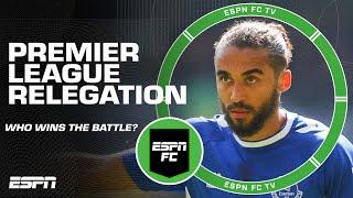 Analyzing the Premier League relegation battle  | ESPN FC