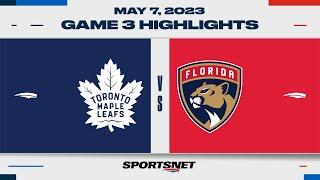 NHL Game 3 Highlights | Maple Leafs vs. Panthers - May 7, 2023