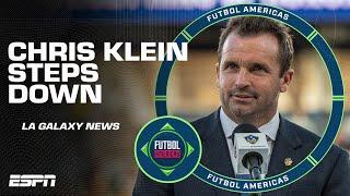 ‘It's NOT over!' Chris Klein GONE! How can LA Galaxy move upwards from this? | ESPN FC
