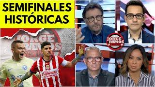 AMÉRICA VS CHIVAS es MÁS PAREJO que el RAYADOS vs TIGRES: Jorge Ramos | Jorge Ramos y Su Banda