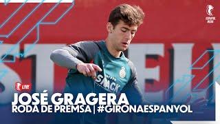 #EspanyolMEDIA |  Roda de premsa de José Gragera | #GironaEspanyol