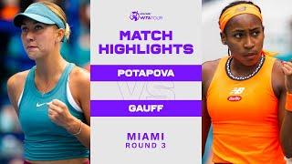 Anastasia Potapova vs. Coco Gauff | 2023 Miami Round 3 | WTA Match Highlights