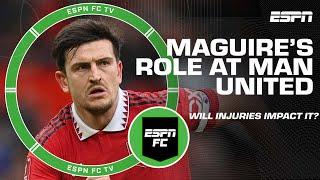 Can Harry Maguire step up amid Manchester United’s injury woes? | ESPNFC
