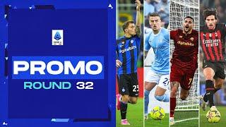 Milanese and Roman giants clash for Champions League spots | Promo | Round 32 | Serie A 2022/23