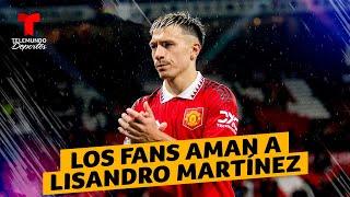 Manchester United: Por esto los fans aman a Lisandro Martínez | Telemundo Deportes