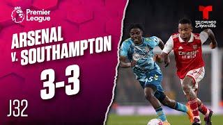 Highlights & Goals | Arsenal v. Southampton 3-3 | Premier League | Telemundo Deportes