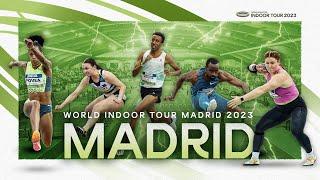 Long highlights of the penultimate World Indoor Tour in Madrid  | World Indoor Tour 2023